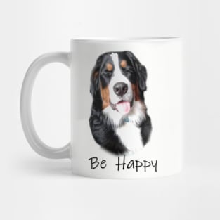 Bernese Mountain Dog Be Happy Mug